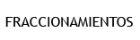 Fraccionamientos